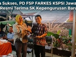 ​Musda Sukses, PD FSP FARKES KSPSI Jawa Barat Resmi Terima SK Kepengurusan Baru